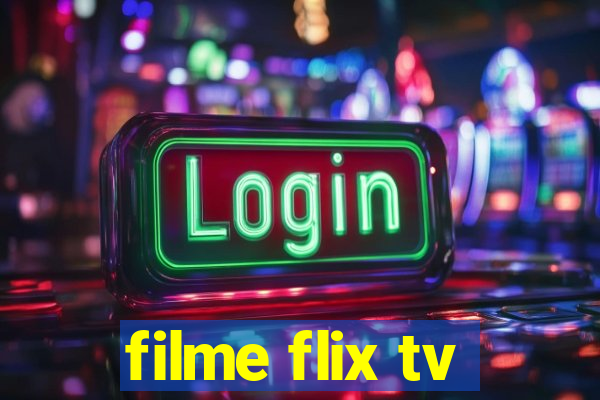 filme flix tv