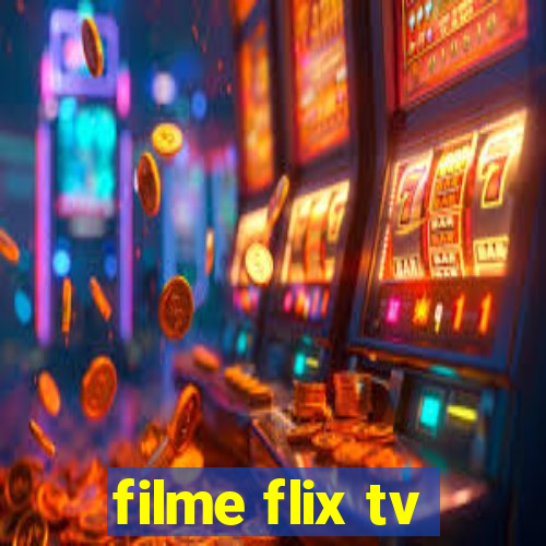 filme flix tv