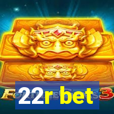 22r bet