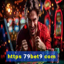 https 79bet9 com