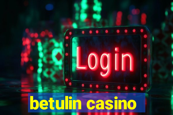 betulin casino