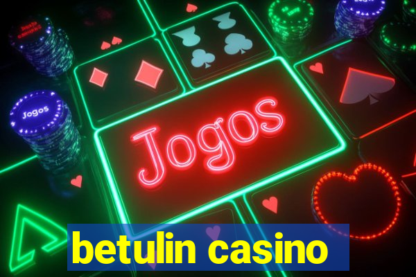 betulin casino