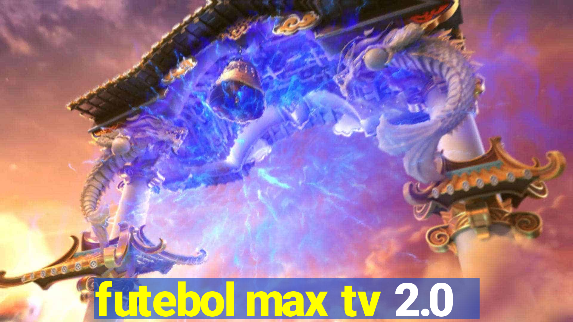 futebol max tv 2.0