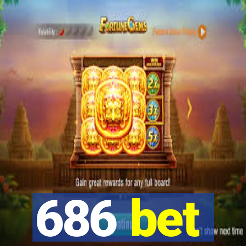 686 bet