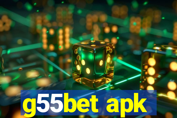 g55bet apk