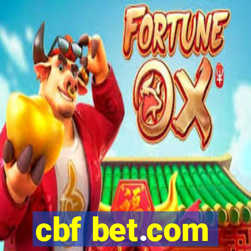 cbf bet.com
