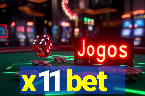x11 bet