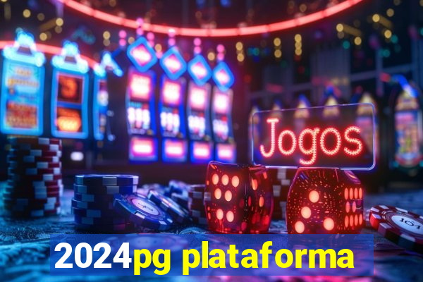 2024pg plataforma