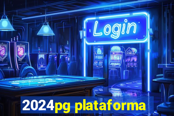 2024pg plataforma