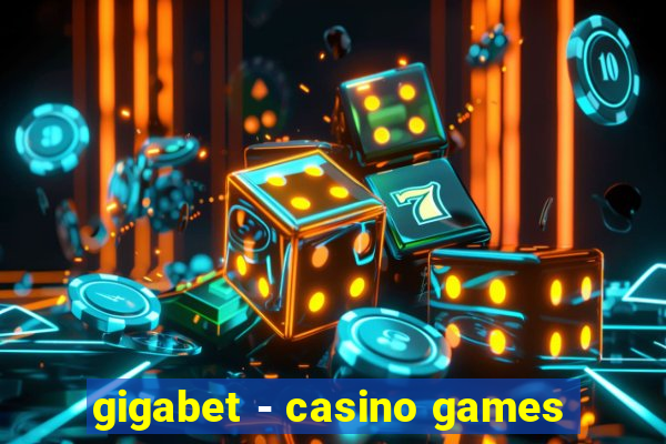 gigabet - casino games