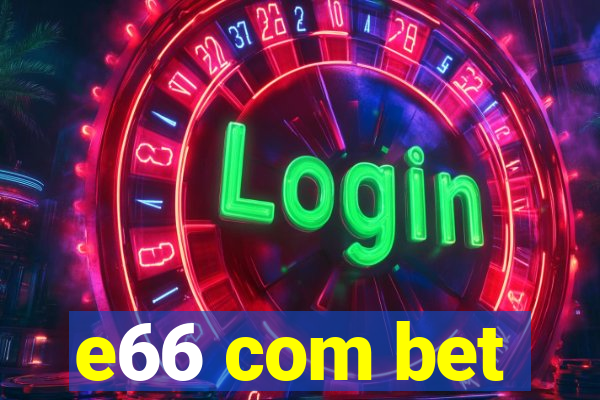 e66 com bet