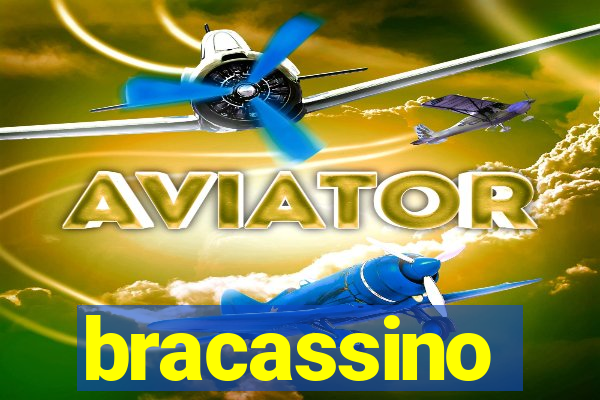 bracassino