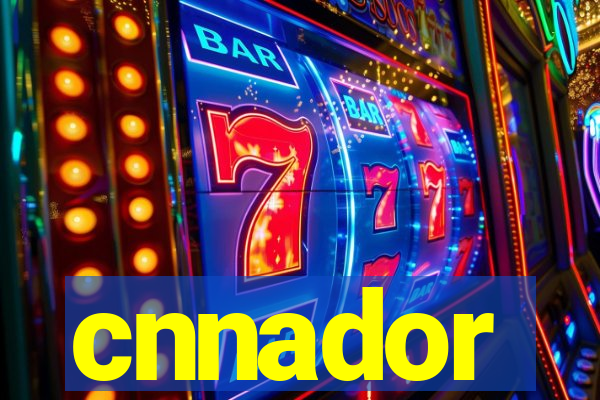 cnnador