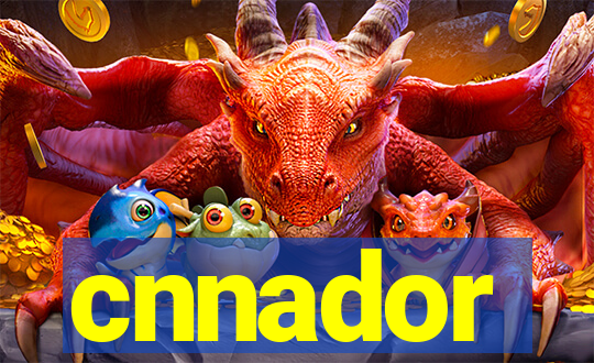 cnnador