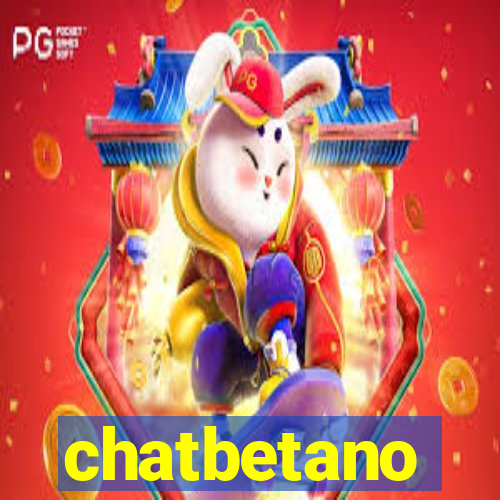 chatbetano