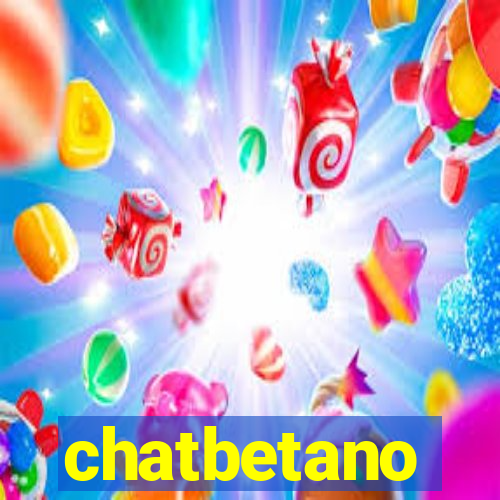 chatbetano