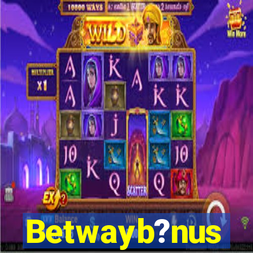 Betwayb?nus