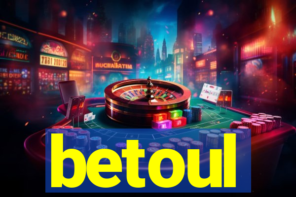 betoul