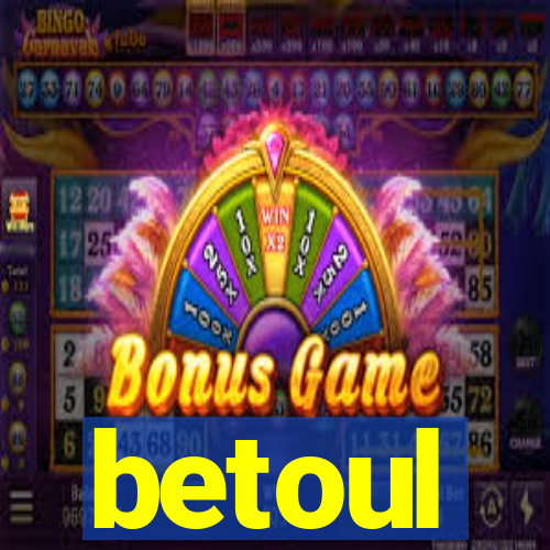betoul