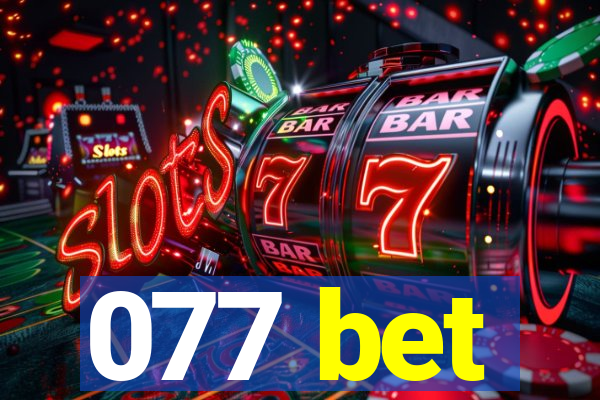 077 bet