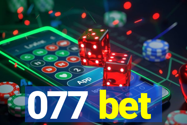 077 bet