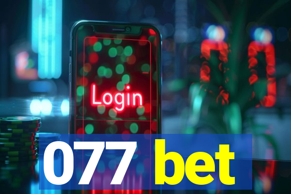 077 bet