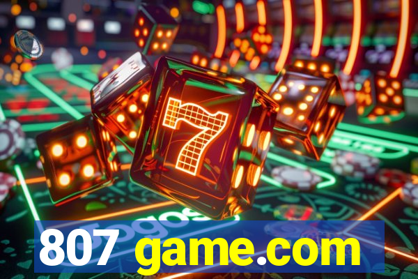 807 game.com