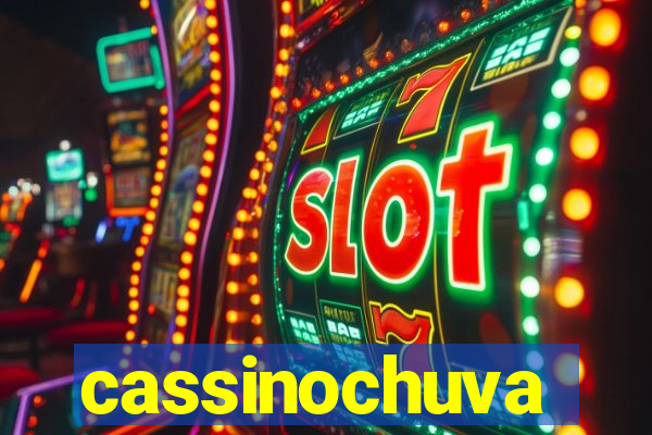 cassinochuva