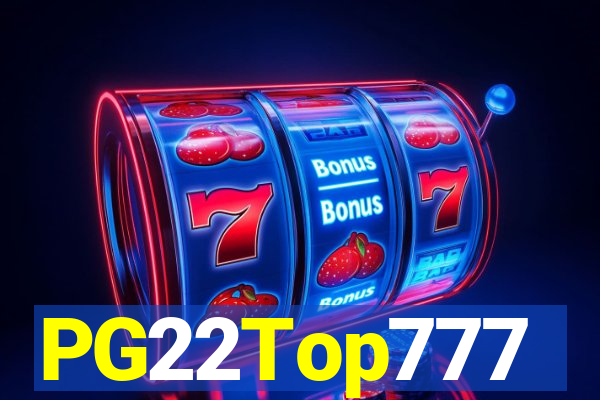 PG22Top777