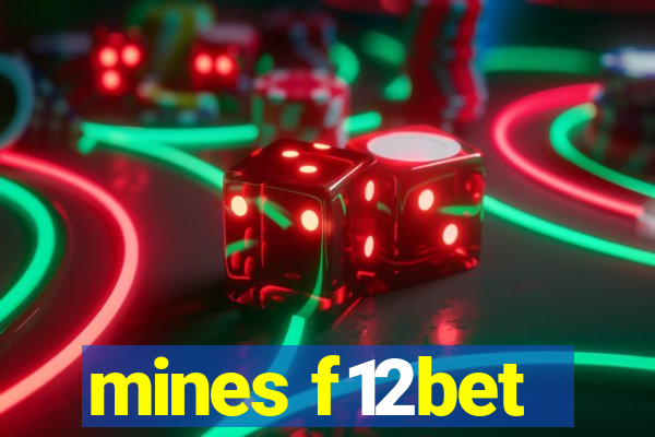 mines f12bet