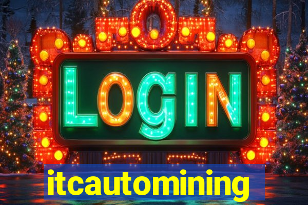 itcautomining