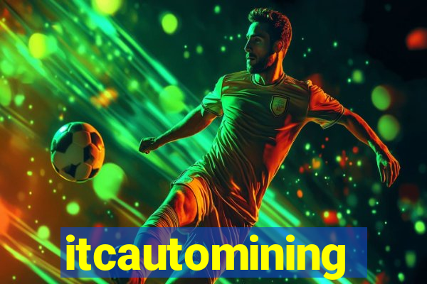 itcautomining