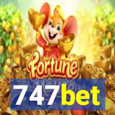 747bet
