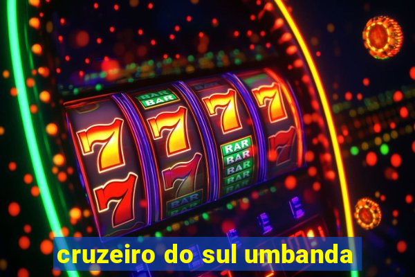 cruzeiro do sul umbanda