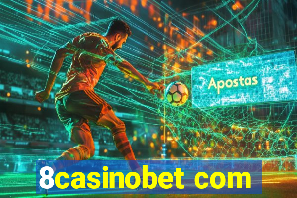 8casinobet com
