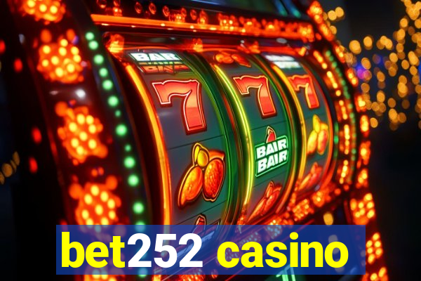 bet252 casino