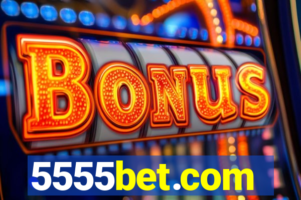 5555bet.com