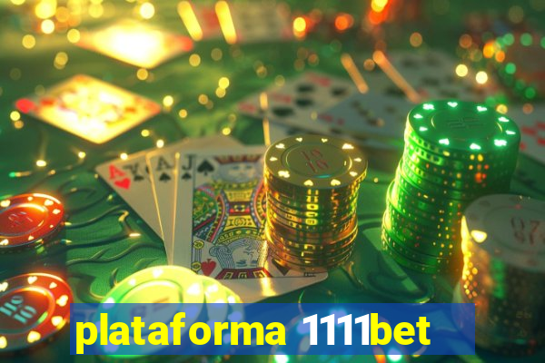 plataforma 1111bet