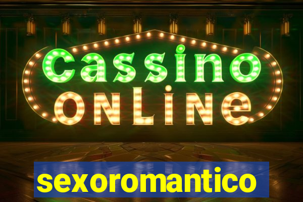 sexoromantico