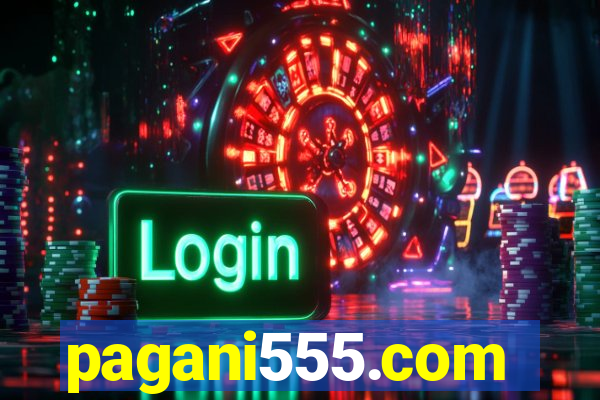 pagani555.com
