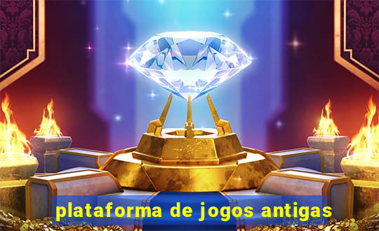 plataforma de jogos antigas
