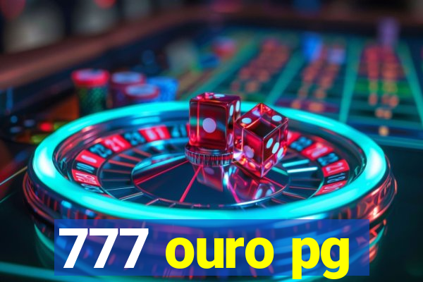 777 ouro pg