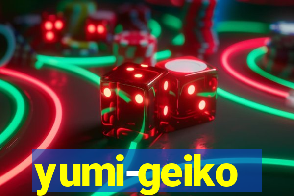 yumi-geiko