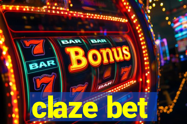 claze bet