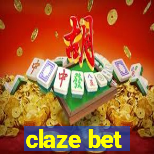 claze bet