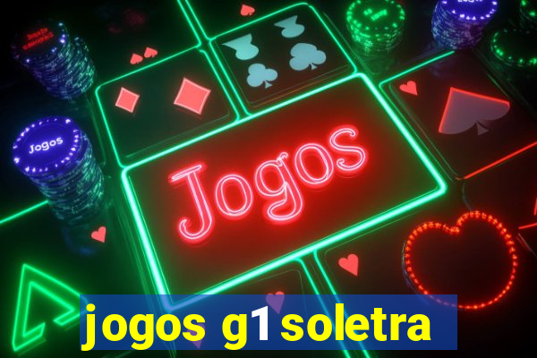 jogos g1 soletra