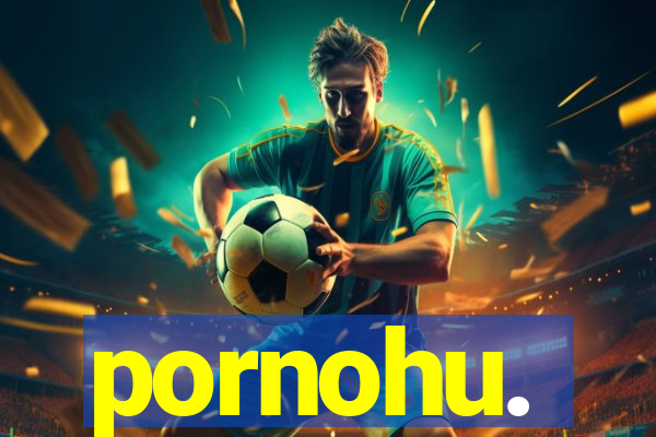 pornohu.