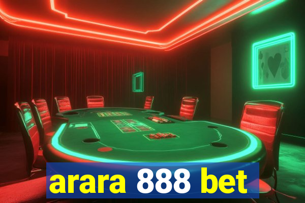 arara 888 bet
