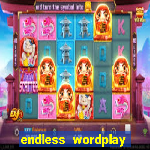 endless wordplay comic studio