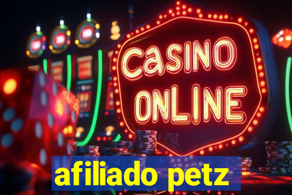 afiliado petz